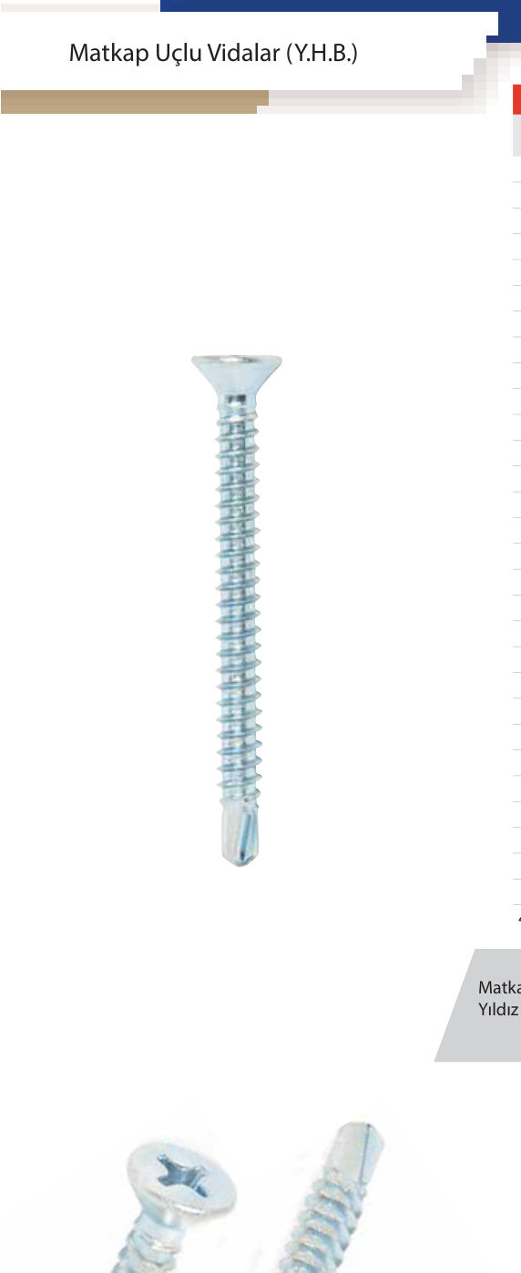 Matkap Uçlu Vidalar (Y.H.B.) 4,2 x 25 mm Y.H.B. M.U.V.